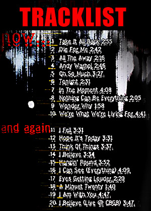 tracklisting for NOW... AND AGAIN